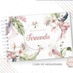 Livro de Mesversário - Floral Elegante - Coleção 2.4