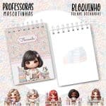 Bloquinho A6 - PROFESSORA ESCOLHA A MASCOTINHA