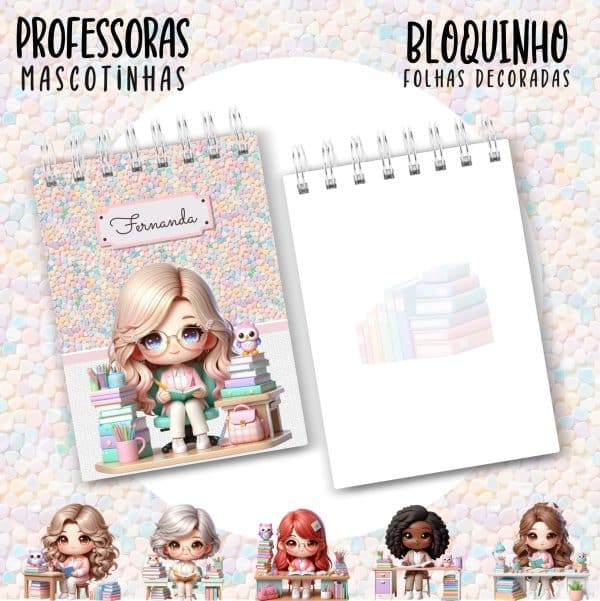 Bloquinho A6 - PROFESSORA ESCOLHA A MASCOTINHA - Imagem 6