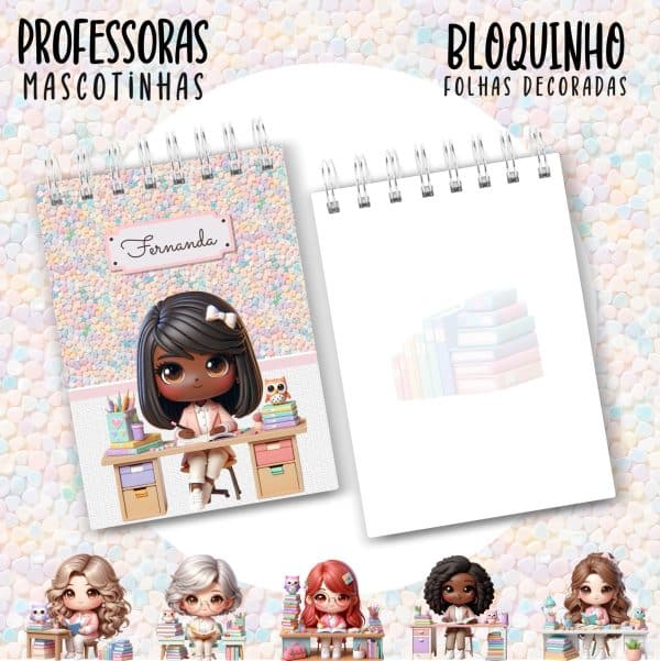 Bloquinho A6 - PROFESSORA ESCOLHA A MASCOTINHA - Imagem 8