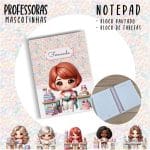Notepad Pocket - PROFESSORA ESCOLHA A MASCOTINHA - Imagem 10