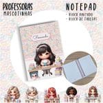 Notepad Pocket - PROFESSORA ESCOLHA A MASCOTINHA - Imagem 13
