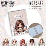 Notepad Pocket - PROFESSORA ESCOLHA A MASCOTINHA - Imagem 14
